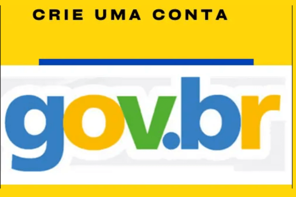 Como criar conta no gov.br: O que Você Precisa Saber